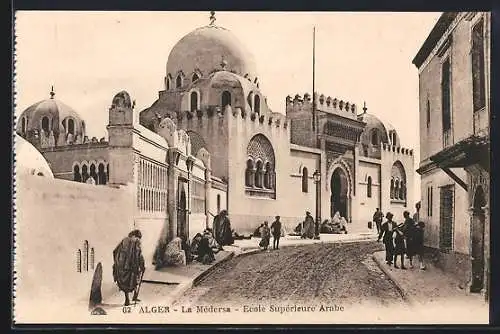 AK Alger, la médersa, ecole supérieure arabe
