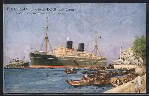 Künstler-AK Passagierschiff RMS Carthage der P. & O. Line, Indian and Far Eastern Mail Service