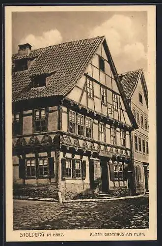 AK Stolberg im Harz, Altes Gasthaus am Plan