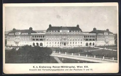 AK Wien, K. k. Erzherzog Rainer-Militärspital, Verwaltung