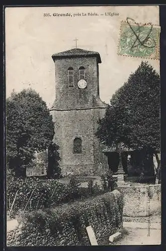 AK Gironde, près la Réole, L`Église