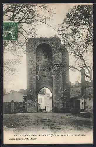 AK Sauveterre-de-Guyenne, Porte Saubotte majestueuse et historique