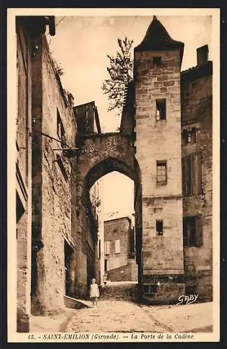 AK Saint-Émilion, La Porte de la Cadène