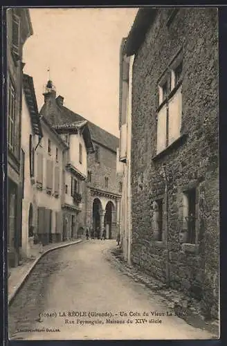 AK La Réole, Rue Peysseguin, Maisons du XIVe siècle