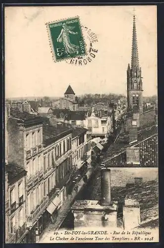 AK Sainte-Foy-la-Grande, Rue de la République et clocher de l`ancienne tour des Templiers
