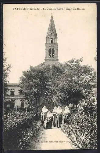 AK Latresne, La Chapelle Saint-Joseph-du-Rocher und Nonnen im Garten