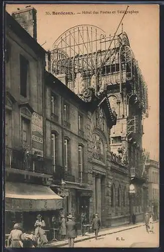 AK Bordeaux, Hôtel des Postes et Télégraphes en construction