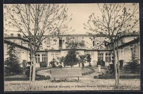 AK La Réole, L`Hôpital-Hospice et son jardin paisible