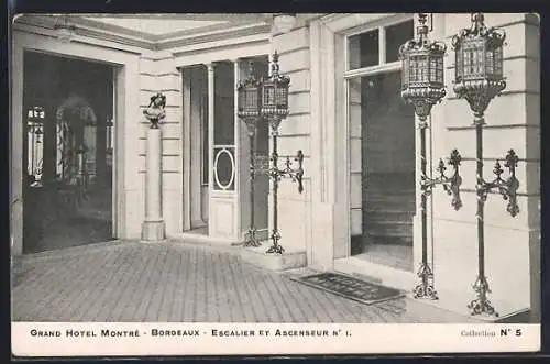 AK Bordeaux, Grand Hôtel Montré, Escalier et Ascenseur N° 1