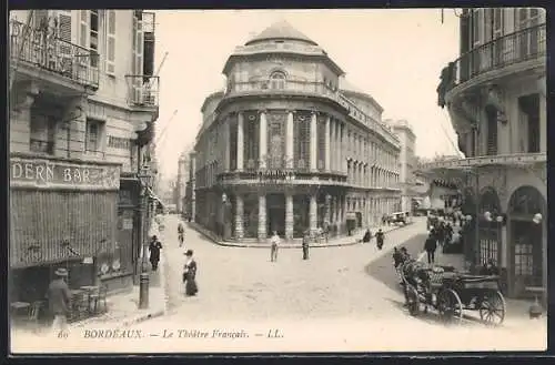 AK Bordeaux, Le Théâtre Francais et la rue animée