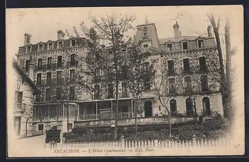 AK Arcachon, L`Hôtel Continental