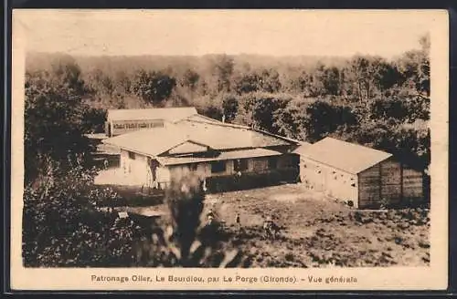AK Le Porge, Patronage Ollér, Le Bourdilou, Vue générale