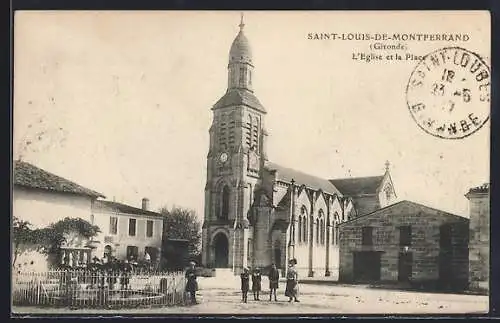 AK Saint-Louis-de-Montferrand, L`Église et la Place