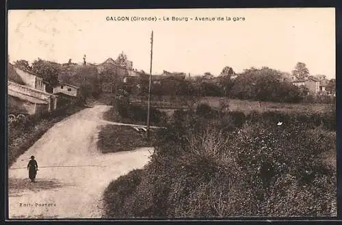 AK Galgon, Le Bourg, Avenue de la gare