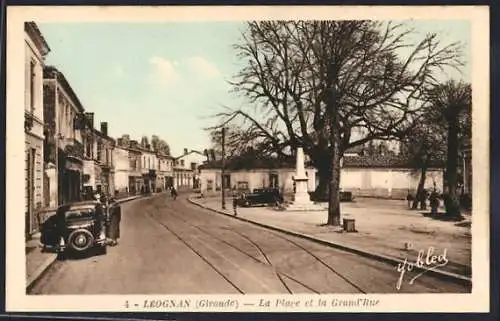 AK Léognan, La Place et la Grand`Rue