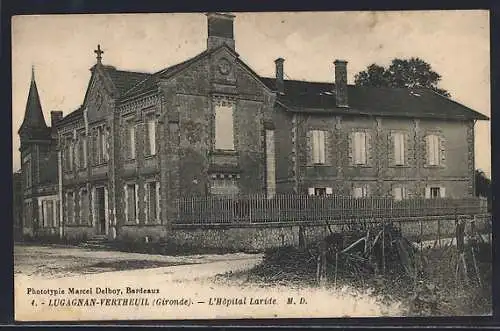 AK Lugagnan-Verthueil, L`Hôpital Laride en Gironde