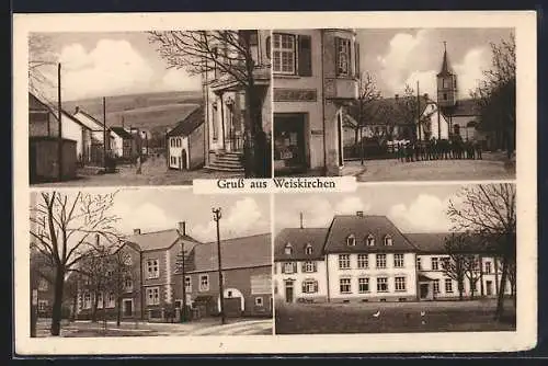 AK Weiskirchen / Trier, Hotel Hofhaus, Inh. Franz Blau, Teilansichten des Ortes