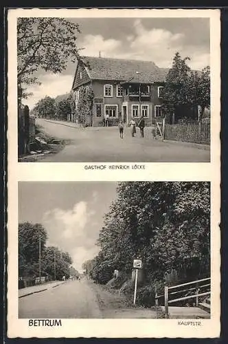 AK Bettrum, Gasthof Heinrich Lücke mit Strasse, Hauptstrasse mit Treppenaufgang an der Schule