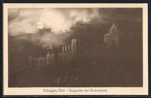 AK Nideggen /Eifel, Burgruine bei Mondschein