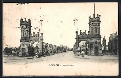 AK Bremen, Blick auf die Kaiserbrücke