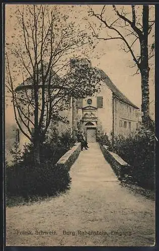 AK Rabenstein / Fränk. Schweiz, Burgeingang