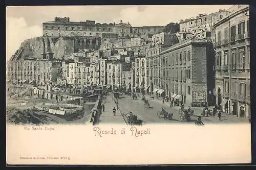 AK Napoli, Via Santa Lucia