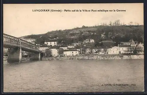 AK Langoiran, Partie sud de la Ville et Pont métallique sur la Garonne