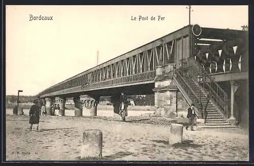 AK Bordeaux, Le Pont de Fer et ses environs animés