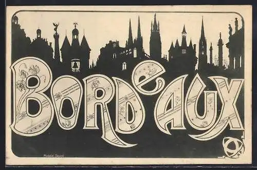 AK Bordeaux, Silhouette de la ville avec lettrage artistique