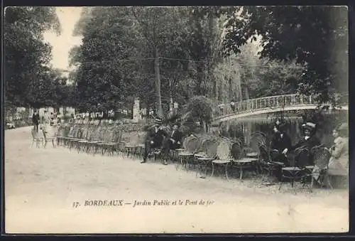 AK Bordeaux, Jardin Public et le Pont de fer