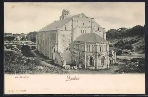 AK Soulac, La Basilique et son environnement historique