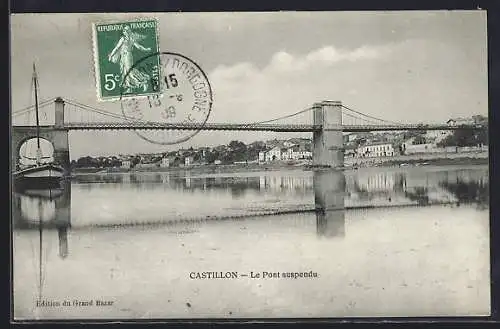 AK Castillon, Le Pont suspendu