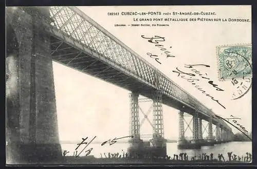 AK Cubzac-les-Ponts, Le grand pont métallique des piétons sur la Dordogne