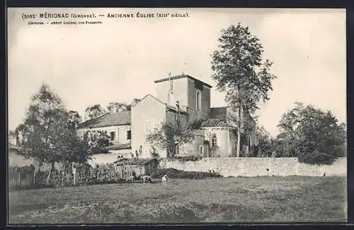 AK Mérignac, Ancienne Église (XIIIe siècle) et son jardin pastoral