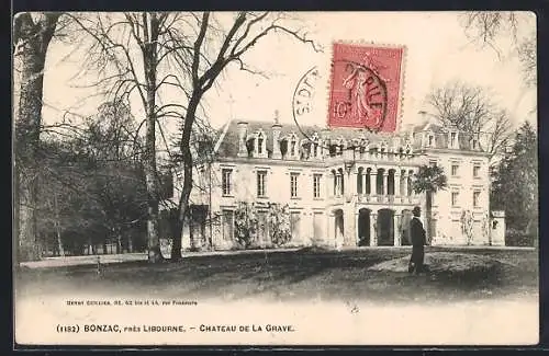 AK Bonzac, près Libourne, Château de La Grave