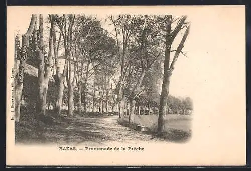 AK Bazas, Promenade de la Brèche