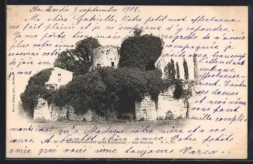 AK Blanquefort, Les Ruines enveloppées de végétation