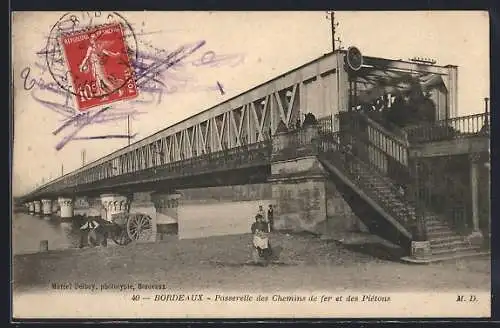 AK Bordeaux, Passerelle des Chemins de fer et des Piétons