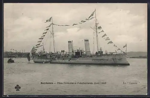 AK Bordeaux, Fêtes Fédérales et Présidentielles, Avril 1905, le Cassini