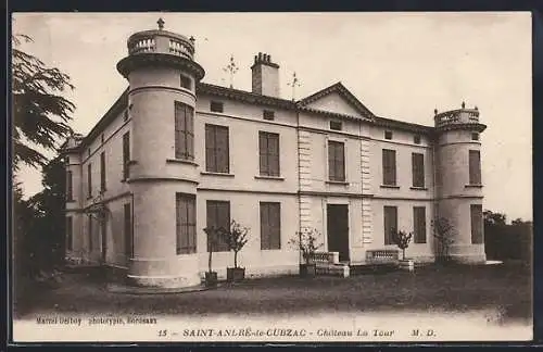 AK Saint-André-de-Cubzac, Château La Tour