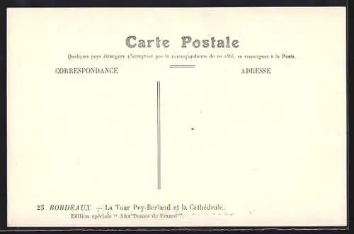 AK Bordeaux, La Tour Pey-Berland et la Cathédrale
