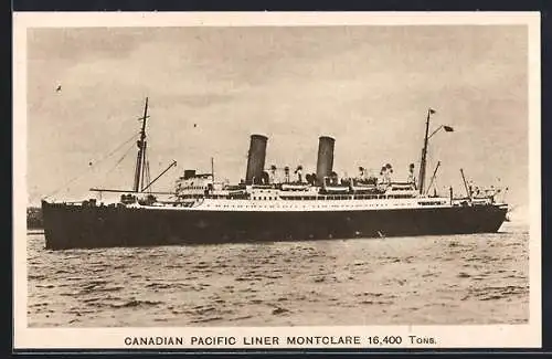 AK Passagierschiff Montclare der Canadian Pacific Line