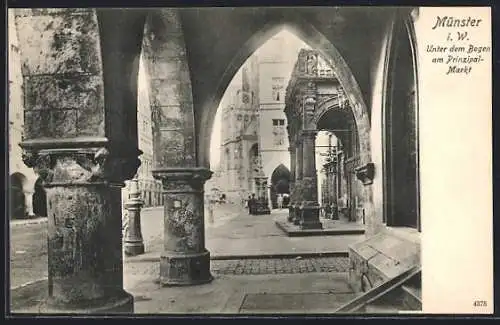 AK Münster / Westfalen, Unter dem Bogen am Prinzipal-Markt