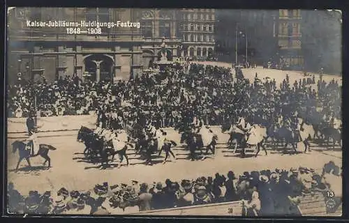 AK Wien, Kaiser- Jubiläums Huldigungs-Festzug am 1848-1908