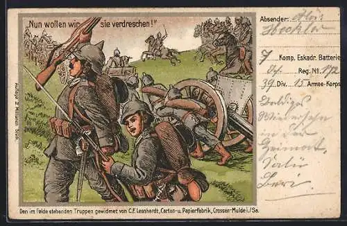 AK Die Deutschen im Felde, Nun wollen wir sie verdreschen