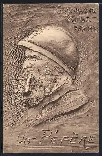 AK Relief eines franz. Soldaten, Champagne, Somme, Verdun, un Pépère