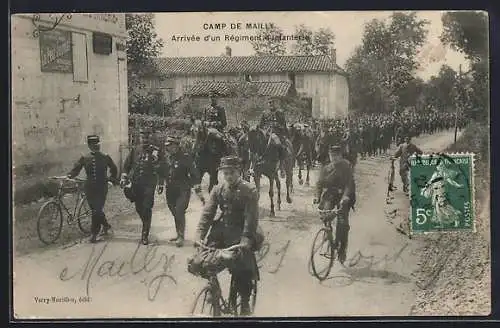 AK Camp de Mailly, Arrivée d`un Régiment d`Infanterie