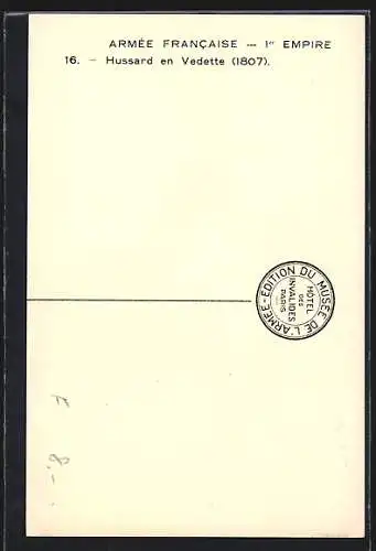 Künstler-AK Armée Francaise, 1er Empire, Hussard en Vedette, 1807