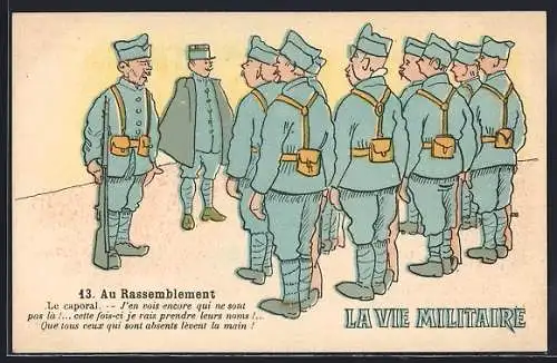 Künstler-AK La Vie Militaire, Au Rassemblement