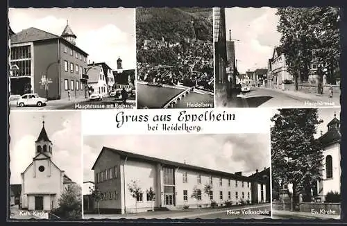 AK Eppelheim bei Heidelberg, Haupstrasse mit Rathaus, Kath. Kirche Neue Volksschule